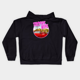 L.A Trophy Wife Kids Hoodie